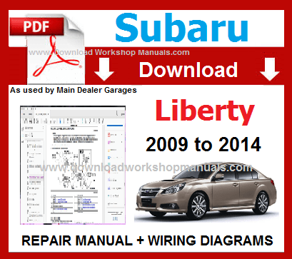 Subaru Liberty 2009 to 2014 Workshop Repair Manual Download